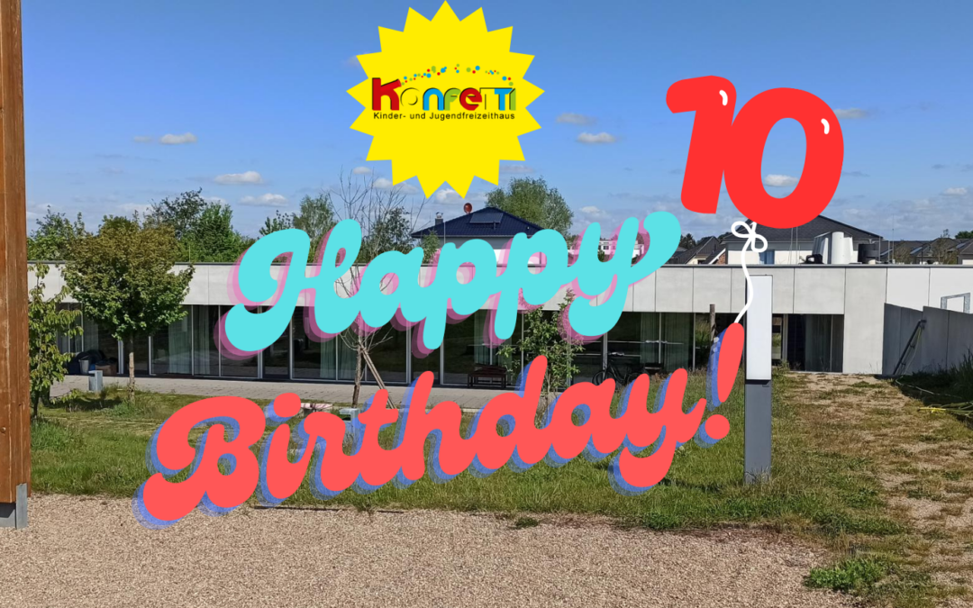Familiennachmittag – 10. Geburtstag am 09.05.26